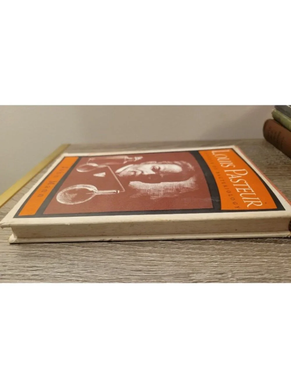 1964 Louis Pasteur Founder of Bacteriology by John Mann Vintage Hardcover w/DJ